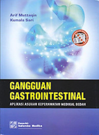 Image of Gangguan Gastrointestinal : Aplikasi Asuhan Keperawatan Medikal Bedah