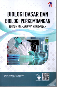 Image of Biologi Dasar dan Biologi Perkembangan untuk Mahasiswa Kebidaan