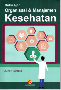 Image of Buku Ajar Organisasi & Manajemen Kesehatan