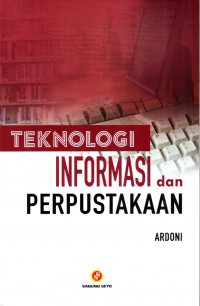 Image of Teknologi Informasi dan Perpustakaan