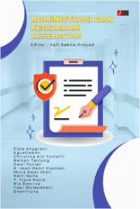 Image of Administrasi dan Kebijakan Kesehatan