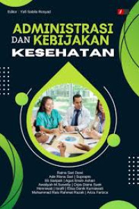 Image of Administrasi dan Kebijakan Kesehatan
