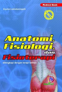 Image of Anatomi Fisiologi dan Fisioterapi