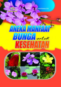 Image of Aneka Manfaat Bunga untuk Kesehatan