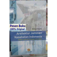 Image of Arsitektur Jaminan Kesehatan Indonesia