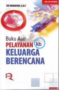 Image of Buku Ajar Pelayanan KB Keluarga Berencana