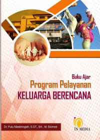 Image of Buku Ajar Program Pelayanan  Keluarga Berencana