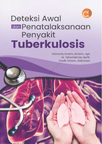 Image of Deteksi Awal dan Penatalaksanaan Penyakit Tuberkulosis