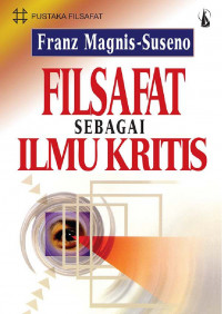 Image of FILSAFAT SEBAGAI ILMU KRITIS