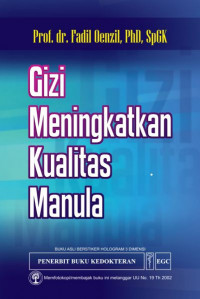 Image of Gizi Meningkatkan Kualitas Manula