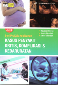 Image of Kasus Penyakit Kritis Komplikasi dan Kedaruratan Jilid 2