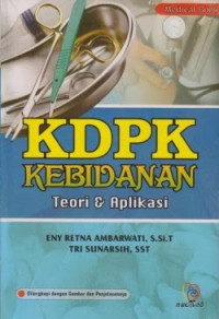 Image of KDPK Kebidanan Teori & Aplikasi