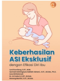 Image of Keberhasilan ASI Eksklusif dengan Efikasi Diri Ibu