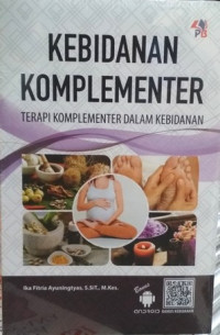 Image of Kebidanan Komplementer: Terapi Komplementer dalam Kebidanan