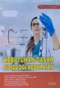 Image of kebutuhan Dasar Fisiologi Kesehatan