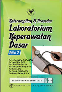 Image of Keterampilan dan Prosedur Laboratorium Keperawatan Dasar