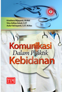 Image of Komunikasi dalam Praktik Kebidanan
