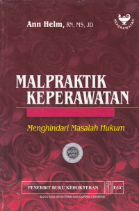 Image of Malpraktik Keperawatan Menghindari Masalah Hukum