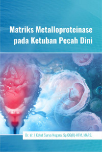 Image of Matriks Metallproteinase Pada Ketuban Pecah Dini
