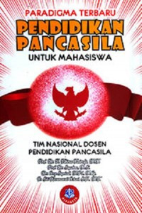 Image of Paradigma Terbaru: Pendididikan Pancasila untuk Mahasiswa