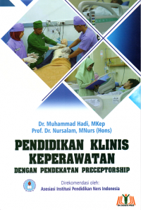 Image of Pendidikan Klinis Keperawatan dengan Pendekatan Preceptorship
