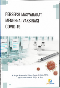 Image of Persepsi Masyarakat Mengenai Vaksinasi Covid-19