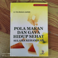 Image of POLA MAKAN DAN GAYA HIDUP SEHAT SELAMA KEHAMILAN