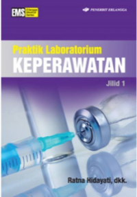 Image of Praktik Laboratorium KEPERAWATAN Jilid 1