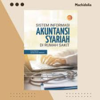Image of Sistem Informasi Akuntansi Syariah Di Rumah Sakit