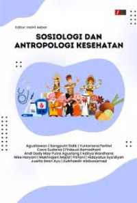 Image of Sosiologi dan Antropologi Kesehatan