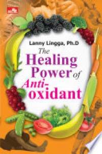 Image of The Healing Power of Anti-Oxidant