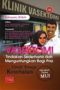 Image of Vasektomi Tindakan Sederhana dan Menguntungkan Bagi Pria