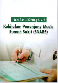 Image of Kebijakan Penunjang Medis Rumah Sakit(SNARS)