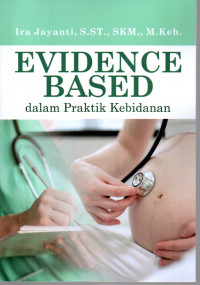 Image of Evidence Based dalam Praktik kebidanan