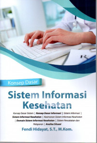 Image of Konsep Dasar Sistem Informasi Kesehatan