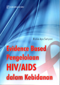 Image of Evidence Based Pengelolaan HIV/AIDS dalam Kebidanan