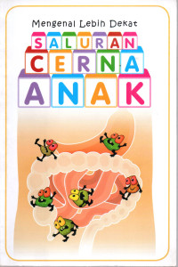 Image of Mengenal Lebih Dekat Saluran Cerna Anak